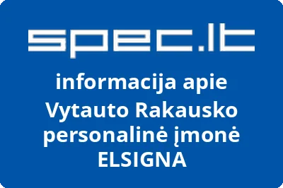 Vytauto Rakausko personalinė įmonė ELSIGNA