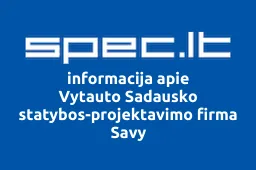 Vytauto Sadausko statybos-projektavimo firma Savy iliustracija
