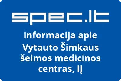 Vytauto Šimkaus šeimos medicinos centras, IĮ