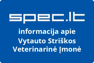 Vytauto Striškos Veterinarinė Įmonė