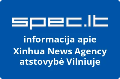 Xinhua News Agency atstovybė Vilniuje
