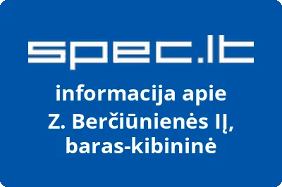 Z. Berčiūnienės IĮ, baras-kibininė