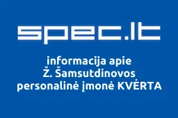 Ž. Šamsutdinovos personalinė įmonė KVĖRTA | spec.lt