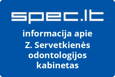 Z. Servetkienės odontologijos kabinetas