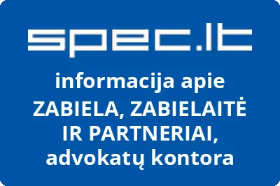 ZABIELA, ZABIELAITĖ IR PARTNERIAI, advokatų kontora