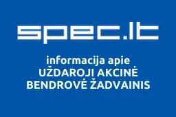 UŽDAROJI AKCINĖ BENDROVĖ ŽADVAINIS | spec.lt