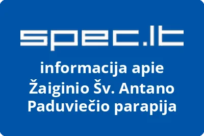 Žaiginio Šv. Antano Paduviečio parapija