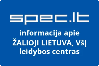 Žalioji Lietuva, VŠĮ