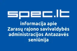 Zarasų rajono savivaldybės administracijos Antazavės seniūnija | spec.lt