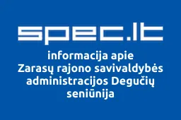 Zarasų rajono savivaldybės administracijos Degučių seniūnija | spec.lt