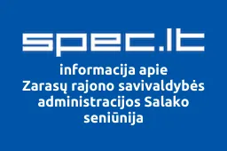 Zarasų rajono savivaldybės administracijos Salako seniūnija | spec.lt
