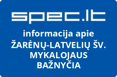 ŽARĖNŲ-LATVELIŲ ŠV. MYKALOJAUS BAŽNYČIA