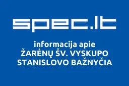 ŽARĖNŲ ŠV. VYSKUPO STANISLOVO BAŽNYČIA | spec.lt