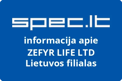 ZEFYR LIFE LTD Lietuvos filialas