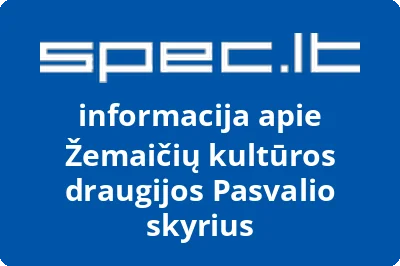 Žemaičių kultūros draugijos Pasvalio skyrius