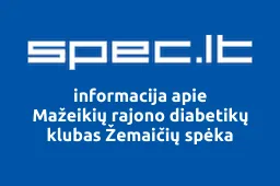 Mažeikių rajono diabetikų klubas Žemaičių spėka | spec.lt