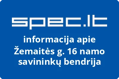 Žemaitės g. 16 namo savininkų bendrija