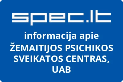 Žemaitijos psichikos sveikatos centras, UAB | spec.lt