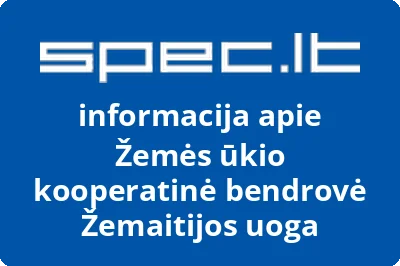 Žemės ūkio kooperatinė bendrovė Žemaitijos uoga