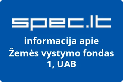 Žemės vystymo fondas 1, UAB