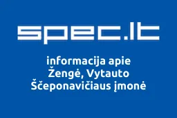 Žengė, Vytauto Ščeponavičiaus įmonė | spec.lt