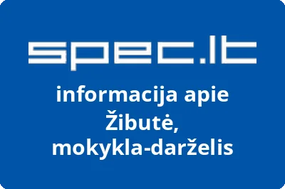 Žibutė, mokykla-darželis