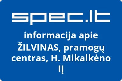 ŽILVINAS, pramogų centras, H. Mikalkėno, IĮ