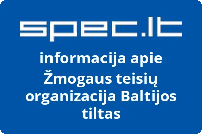 Žmogaus teisių organizacija Baltijos tiltas