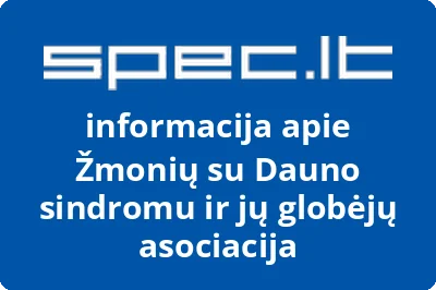 Žmonių su Dauno sindromu ir jų globėjų asociacija