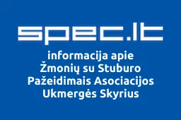 Žmonių su Stuburo Pažeidimais Asociacijos Ukmergės Skyrius | spec.lt
