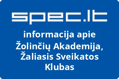 Žaliasis sveikatos klubas Žolinčių akademija