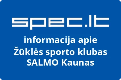 Žūklės sporto klubas SALMO Kaunas