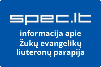 Žukų evangelikų liuteronų parapija