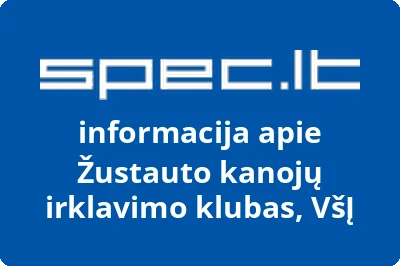 Žustauto kanojų irklavimo klubas, VŠĮ