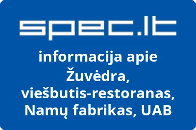 Žuvėdra, viešbutis-restoranas, Namų fabrikas, UAB