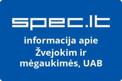 Žvejokim ir mėgaukimės, UAB