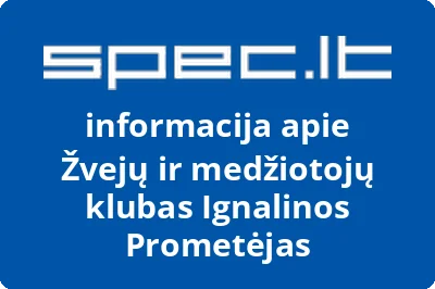 Žvejų ir medžiotojų klubas Ignalinos Prometėjas
