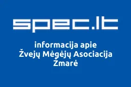 Žvejų Mėgėjų Asociacija Žmarė | spec.lt