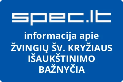 ŽVINGIŲ ŠV. KRYŽIAUS IŠAUKŠTINIMO BAŽNYČIA