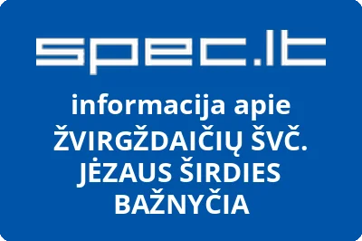 ŽVIRGŽDAIČIŲ ŠVČ. JĖZAUS ŠIRDIES BAŽNYČIA