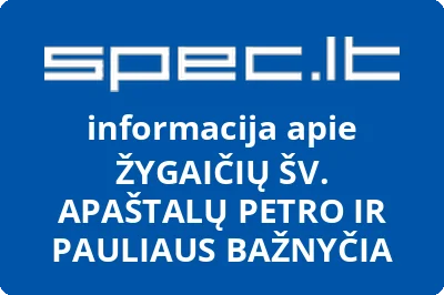 ŽYGAIČIŲ ŠV. APAŠTALŲ PETRO IR PAULIAUS BAŽNYČIA