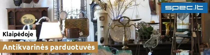 Antikvarinės parduotuvės Klaipėdoje | spec.lt