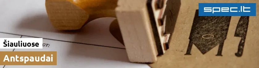 Antspaudai Šiauliuose | spec.lt
