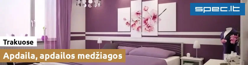 Apdaila, apdailos medžiagos Trakuose
