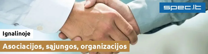 Asociacijos, sąjungos, organizacijos Ignalinoje | spec.lt