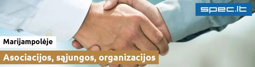 Asociacijos, sąjungos, organizacijos Marijampolėje | spec.lt