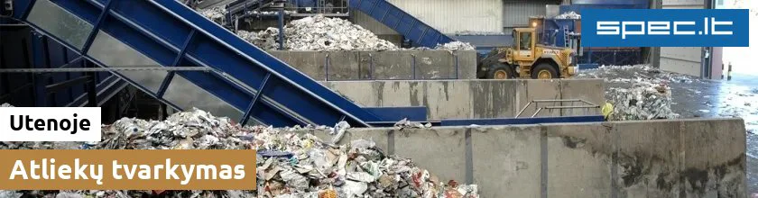 Atliekų tvarkymas Utenoje | spec.lt