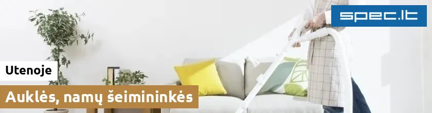 Auklės, namų šeimininkės Utenoje