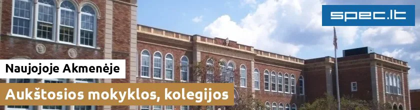 Aukštosios mokyklos, kolegijos Naujojoje Akmenėje