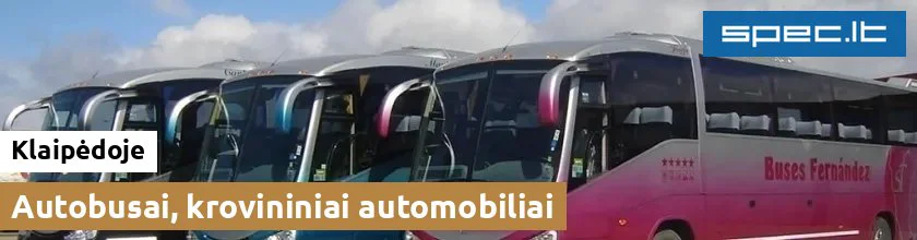 Autobusai, krovininiai automobiliai Klaipėdoje | spec.lt